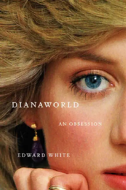 Dianaworld by Edward White