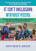 It Isn't Inclusion Without Peers: Supporting Students with and Without Disabilities to Learn Together by Matthew Brock