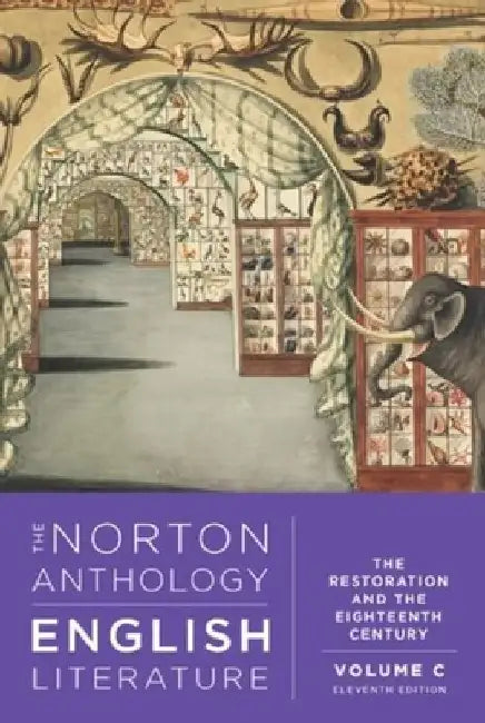 The Norton Anthology of English Literature: The Restoration and the Eighteenth Century by Stephen Greenblatt