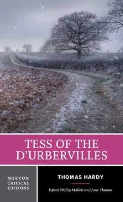 Tess of the d'Urbervilles by Thomas Hardy