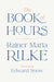 The Book of Hours by Rainer Maria Rilke