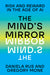 The Mind's Mirror: Risk and Reward in the Age of AI by Gregory Mone