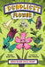 The Deadliest: Flower by Eleanor Spicer Rice
