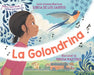 La Golondrina by Sonia De Los Santos, Teresa Martínez