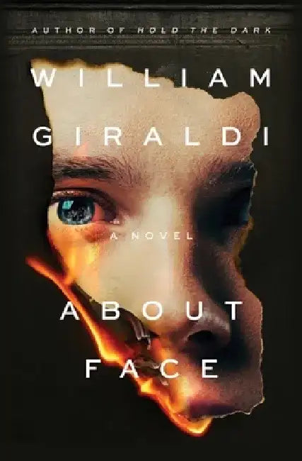 About Face by William Giraldi