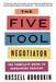 The Five Tool Negotiator: The Complete Guide to Bargaining Success by Russell Korobkin