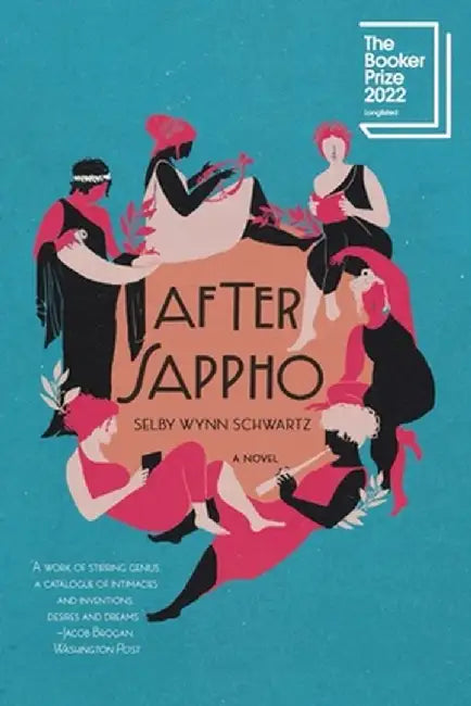 After Sappho by Selby Wynn Schwartz