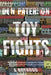 Toy Fights: A Boyhood by Don Paterson