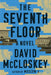 The Seventh Floor by McCloskey, David