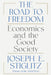 The Road to Freedom: Economics and the Good Society by Joseph E. Stiglitz