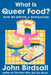 What Is Queer Food?: How We Served a Revolution by John Birdsall