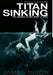 Titan Sinking: The decline of the WWF in 1995 (Hardback) by James Dixon, Jim Cornette, Benjamin Richardson
