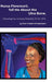 Nurse Florence(R), Tell Me About the Ulna Bone. by Michael Dow, Lindsay Roberts