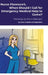 Nurse Florence(R), When Should I Call for Emergency Medical Help to Come? by Michael Dow, Diana Assengur