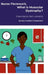 Nurse Florence(R), What is Muscular Dystrophy? by Michael Dow, Kiah Lockamy