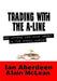 Trading With The A-Line by Ian Aberdeen, Iain McLean