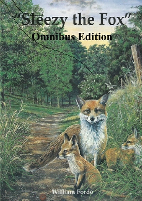 Sleezy the Fox by William Forde