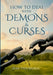 How to Deal with Demons & Curses by Jean Tshibangu