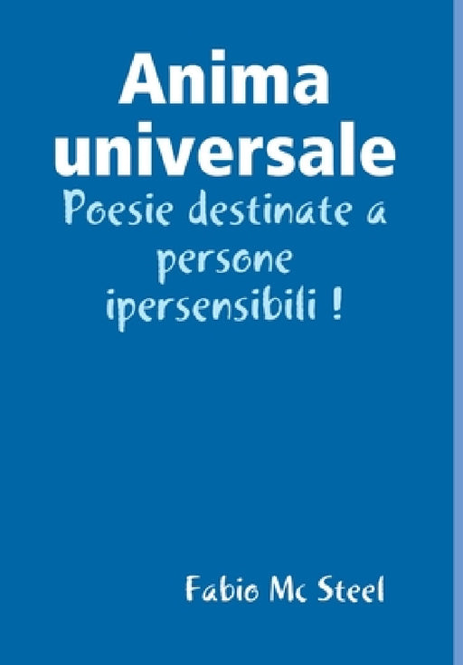Anima universale by Fabio MC Steel