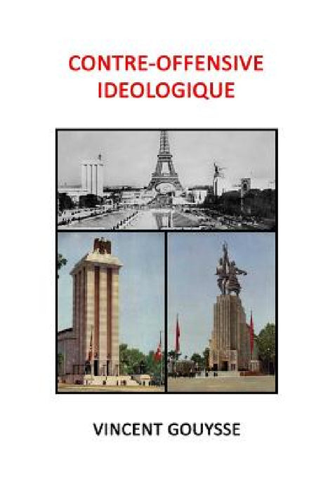 Contre-offensive idéologique by Vincent Gouysse