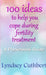 100 ideas to help you cope during fertility treatment by Lyndsey Cuthbert