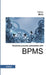 Business process automation with BPMS by Patrice Briol