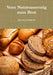 Vom Natursauerteig zum Brot by Kai Uwe Schmidt