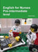 English for Nurses Pre-intermediate level by Virginia Allum