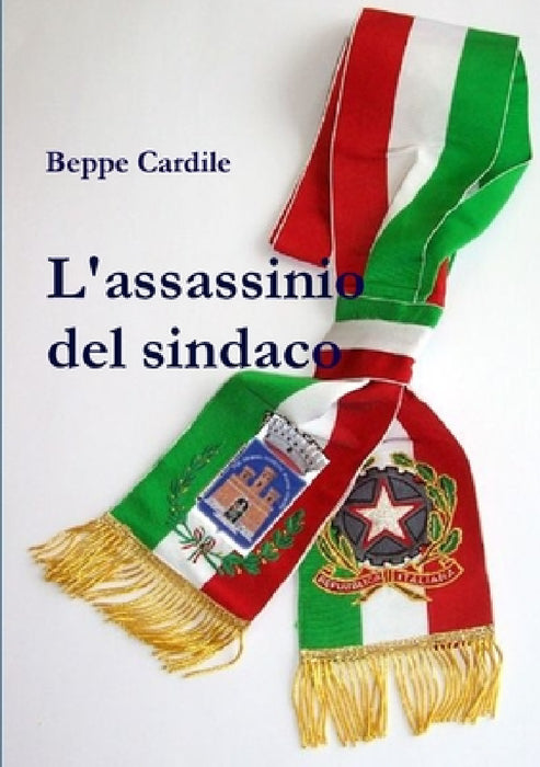 L'assassinio del sindaco by Beppe Cardile