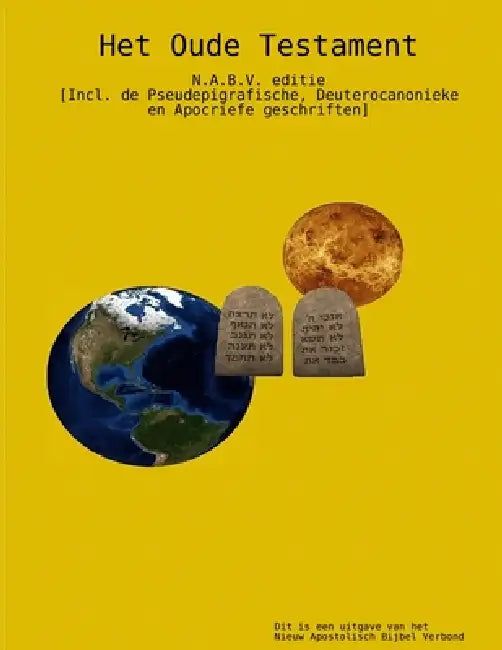 Het Oude Testament by Apostel Arne