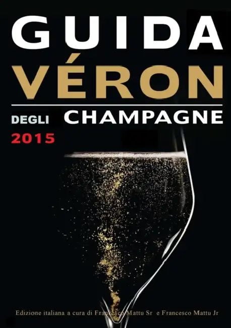 Guida Veron degli Champagne 2015 by Michel Veron