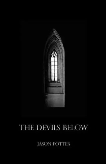 The Devils Below by Jason Potter