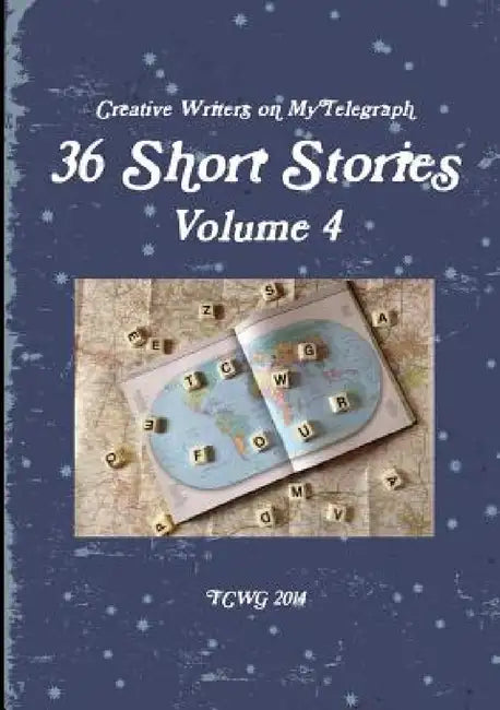 36 Short Stories by Tcwg 2014