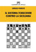 Il Sistema Tchecover contro la Siciliana by Sergio Fumich