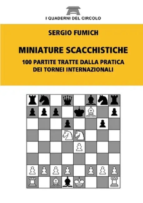 Miniature Scacchistiche by Sergio Fumich