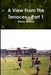 A View From The Terraces - Part 1 by Steve Wilson