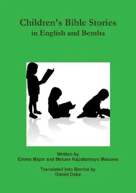 Children's Bible Stories in English and Bemba by Emma Major