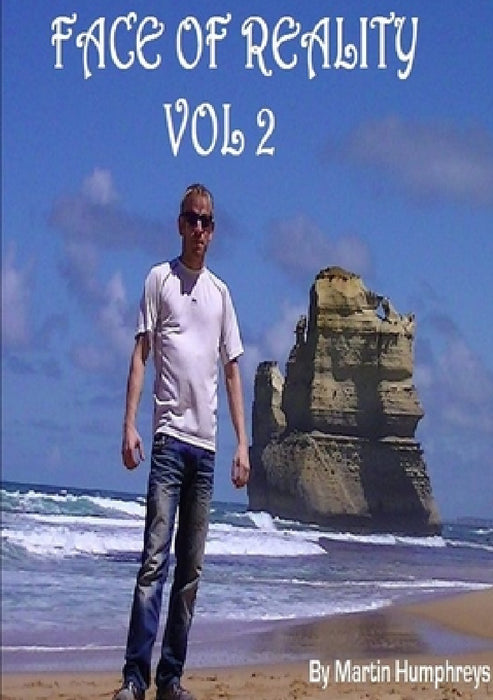 Face of Reality Vol 2 by Martin Humphreys