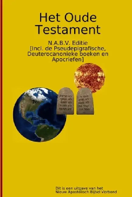 Het Oude Testament by Apostel Arne