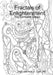 Fractals of Enlightenment: The Complete Series by Jr. Garfoot Cert He Alan