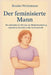 Der feminisierte Mann by Branko Weitzmann