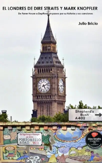 El Londres de Dire Straits y Mark Knopfler by Julio Bricio