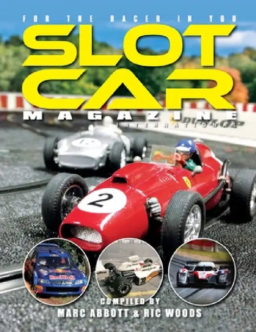 Slot Car Magazine by Marc Abbott, Ric Woods