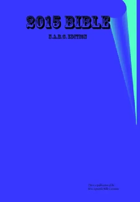 2015 Bible by Apostle Arne