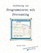 Einführung ins Programmieren mit Processing by Matthias Wolf