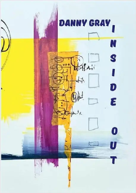 Inside out by Gray, Danny