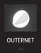 Outernet by Dário Cannatà