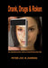 Drank, Drugs & Roken by Peter Joh M. Zuidweg