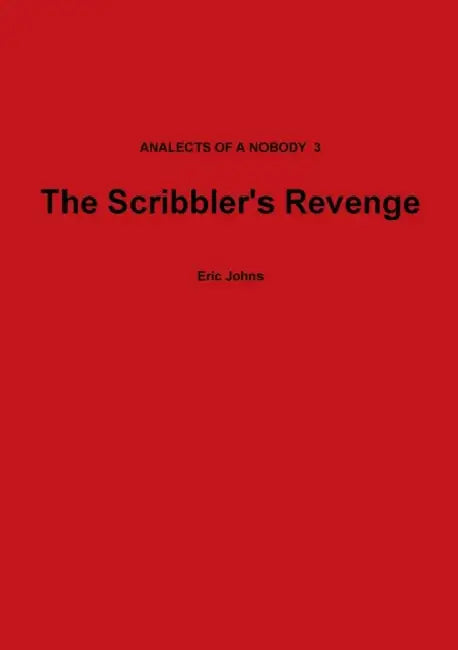The Scribbler's Revenge by Eric Johns