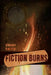 Fiction Burns by Steven Harris
